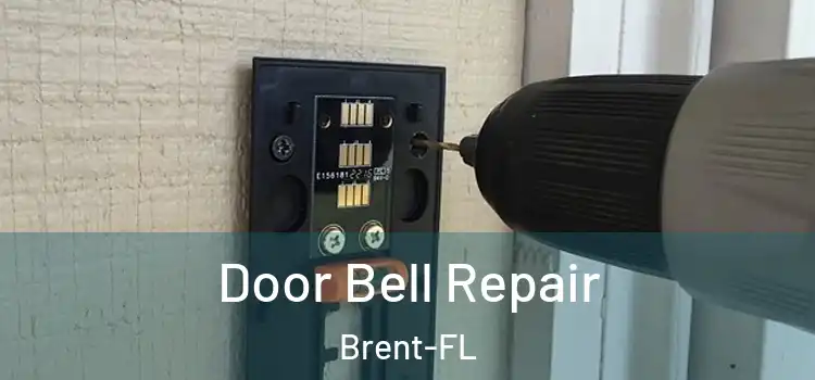 Door Bell Repair Brent-FL