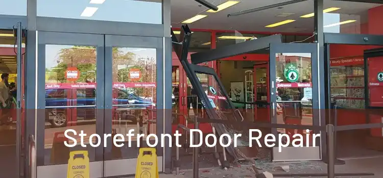 Storefront Door Repair